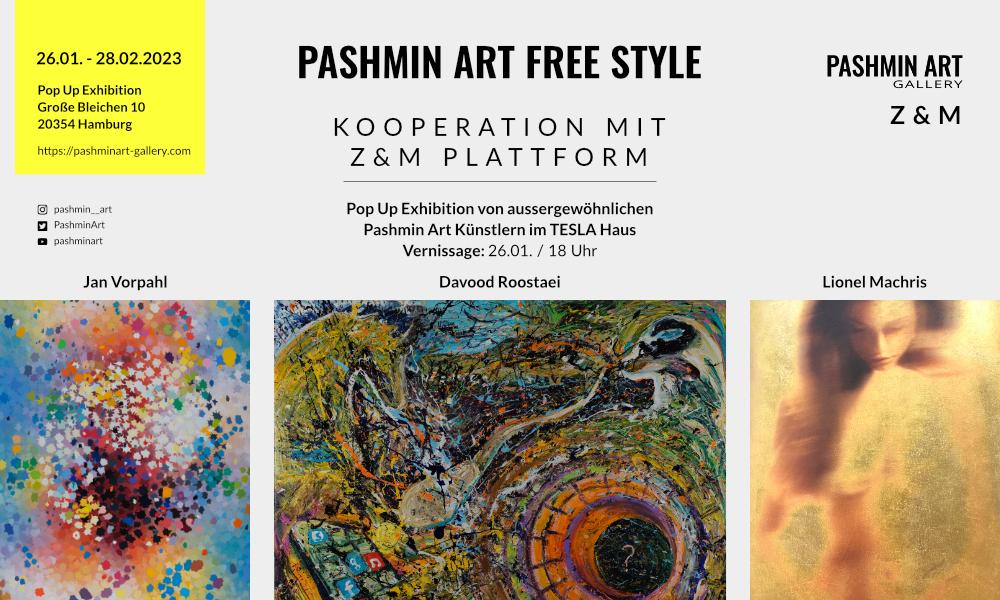 Pashmin Art Free Style - Z&M Plattform - TESLA Haus - 2023